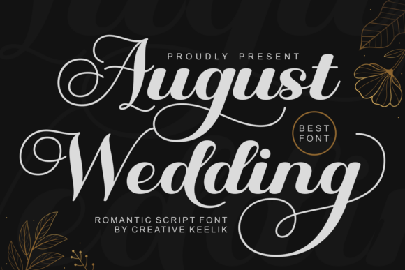 August Wedding: Crafting Timeless Romance with Elegant Typography