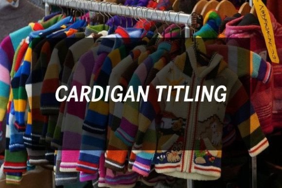 Cardigan Titling: The Warmth Your Brand Identity Needs
